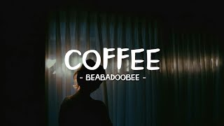 Beabadoobee - Coffee (lyrics)