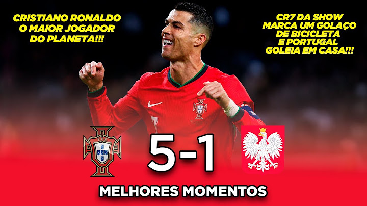 CR7 anota GOLAÇO de BICICLETA - Portugal 5x1 Polônia - Melhores Momentos HD