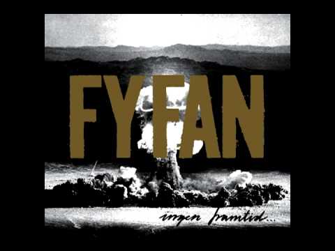 Fy Fan — Fy Fan - Ingen Framtid För Alltid EP