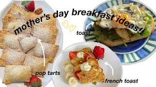 BEST Mothers Day Breakfast Ideas