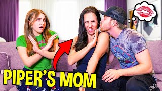 FLIRTING With PIPER&#39;s MOM **kiss**💋