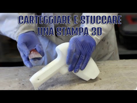 Carteggiare e Stuccare una Stampa 3D con le stampanti 3D FDM