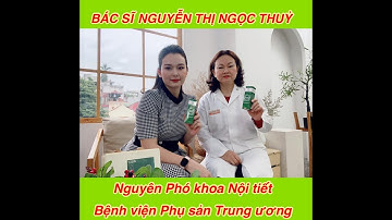 XỊT VỆ SINH DIỆP LỤC NANO BẠC ĐƯỢC BÁC SỸ PHÓ KHOA NỘI TIẾT BỆNH VIỆN PHỤ SẢN TW REVIEW TÍCH CỰC