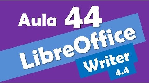 LibreOffice Writer Concursos # 44 - Informática - Versão 4.4 - Editor de Texto