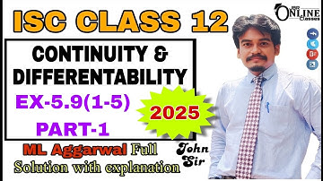 ISC 12 CONTINUITY & DIFFERENTIABILITY |EX-5.9(1-5)PART-1 | ML AGGARWAL SOL | JBR ONLINE CLASSES