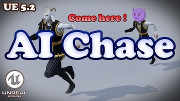 AI Chases Player Tutorial - Unreal Engine 5.2
