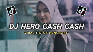 DJ HERO CASH CASH SANTUY - VIRAL REMIX TIK TOK