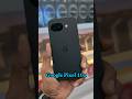 Pixel 10a First Look 👀 Itna Powerful Budget Phone!! #google #shorts