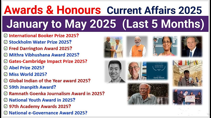 Awards and Honours 2025|Awards Current Affairs 2025| Current Affairs 2025 |Jan to May 2025 Awards