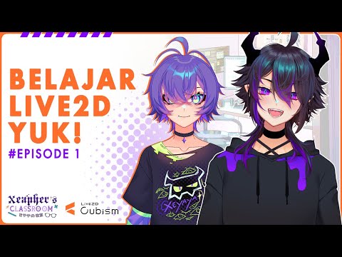 【Xea Class S2】#1 - Belajar Live2D yuk! Import PSD & Kenalan sama Live2D #tutorialLive2DIndonesia