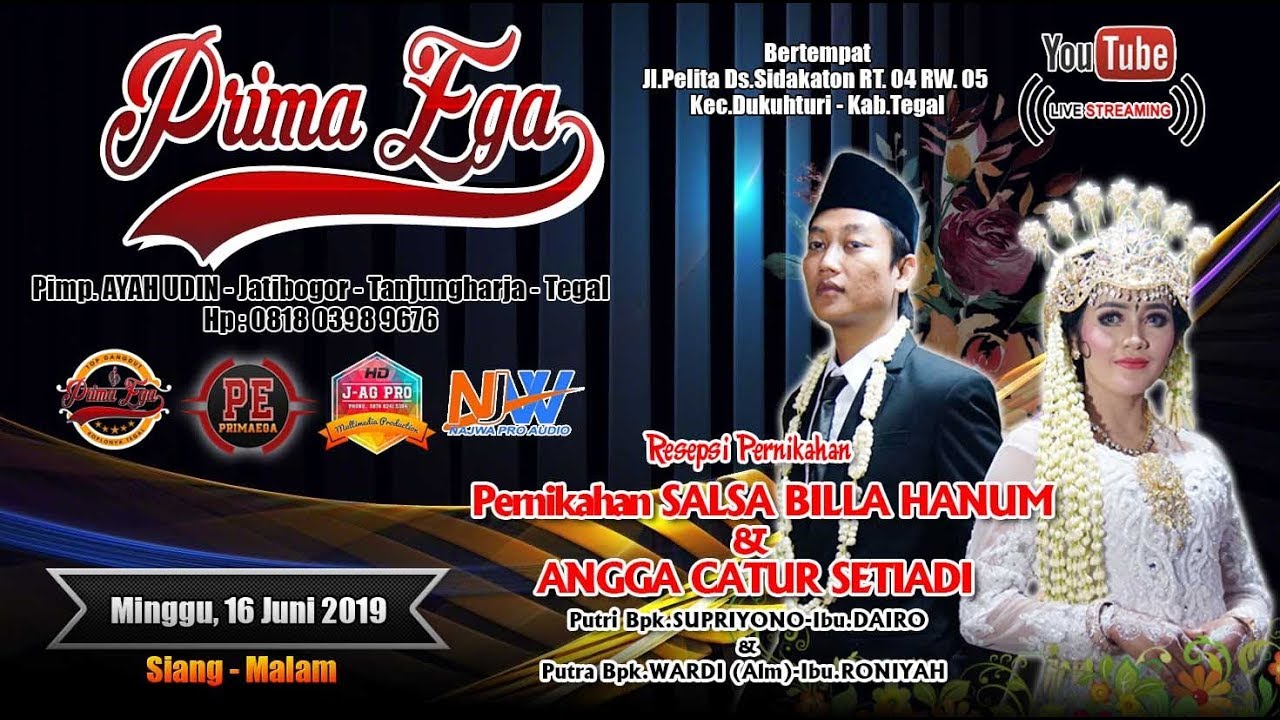 LIVE STREAMING PRIMAEGA - Sidakaton - Dukuhturi Tegal - Malam