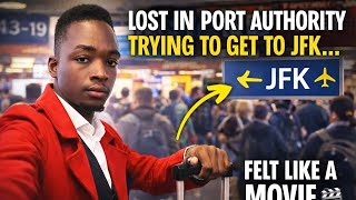 I Got Lost Inside Port Authority Trying to Reach JFK… Felt Like a Movie 🎬