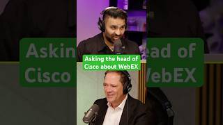 Asking the head of Cisco about WebEX