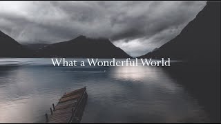 What a wonderful world - Soap&amp;Skin (Lyrics)