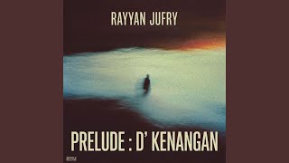 Prelude : D' Kenangan