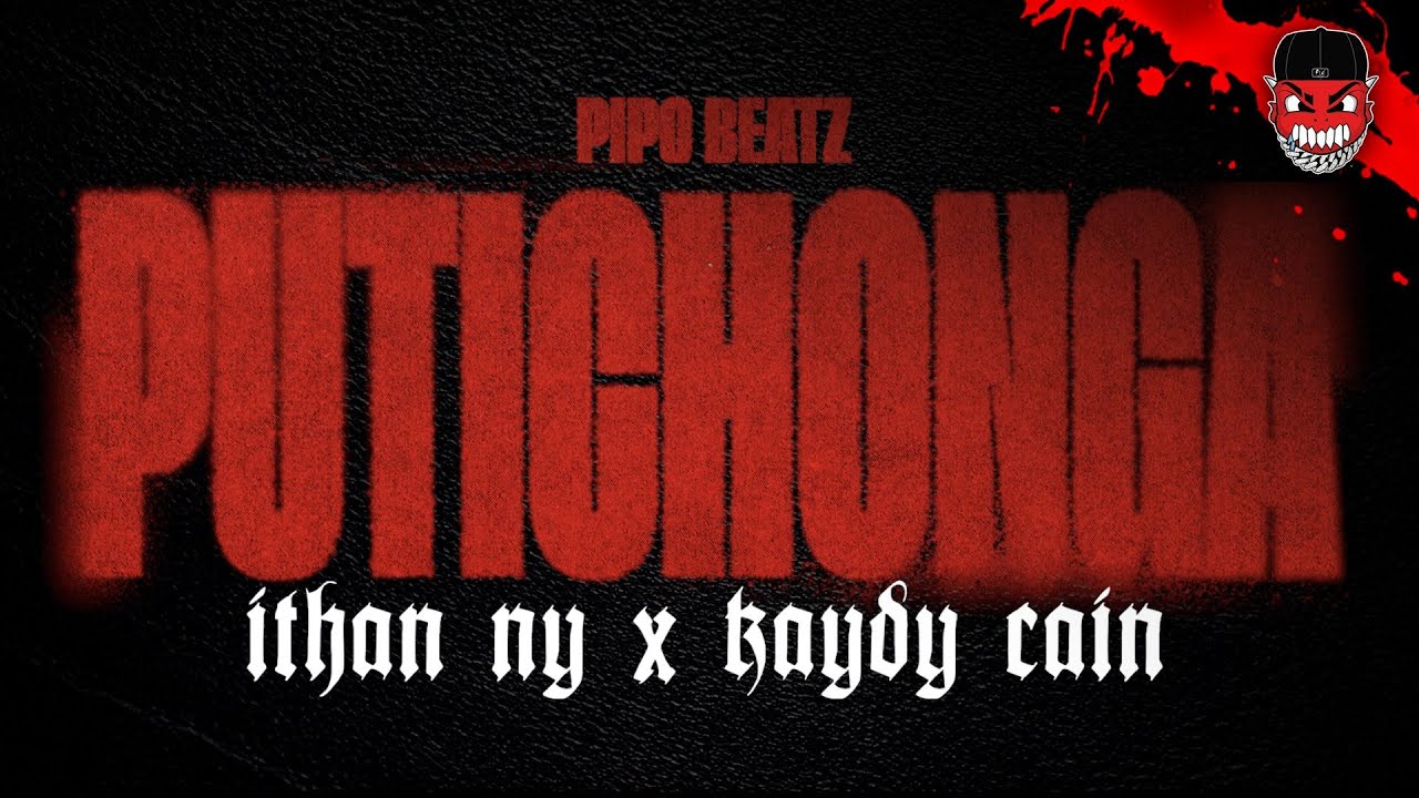 Putto Rapper Putichonga - Pipo Beatz, ITHAN NY, Kaydy Cain (Video Oficial) - YouTube