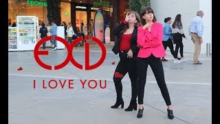 EXID이엑스아이디  I LOVE YOU알러뷰 Dance Cover IN PUBLIC  OMS