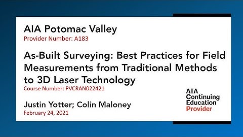 Best Practices: As-Built Surveying, Drafting & Modeling | AIA Potomac Valley CRAN Committee & PPM