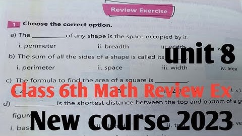 Review Exercise unit 8 Class 6th Maths  New course 2023 kpktbb and ptb Single National curriculum