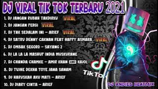 DJ JANGAN RUBAH TAKDIRKU X DJ SATRU VIRAL TIKTOK FULL ALBUM TERBARU 2021