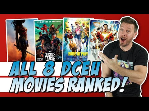 All 8 DCEU Films Ranked!  (w/ Birds of Prey)