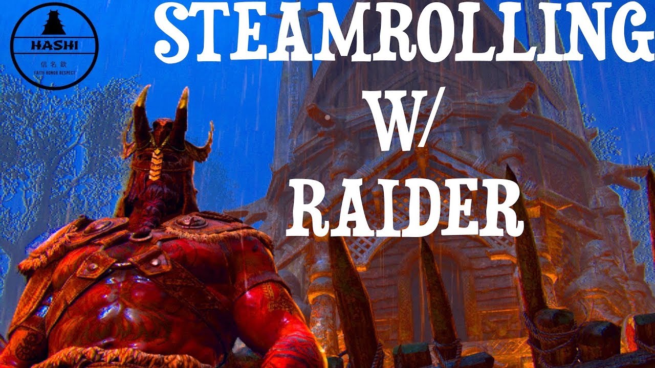[For Honor] Steamrolling W/ Raider - High Level Raider Duels - Season 6