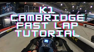 How to do a 19 second lap at K1 Speed Cambridge