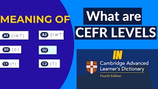 Labels A1, A2, B1, B2, C1, C2 | Cambridge Dictionary | CEFR Levels