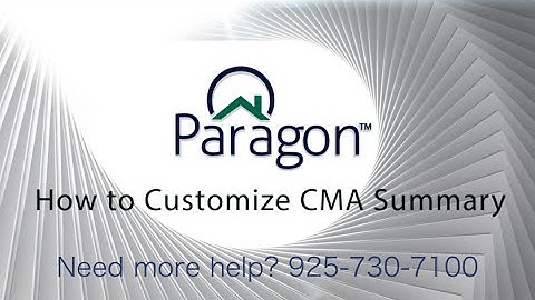 How to Customize the CMA Summary in Paragon | Grab n Go