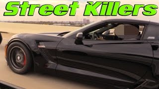 High Horsepower MONSTERS Slaying the STREETS