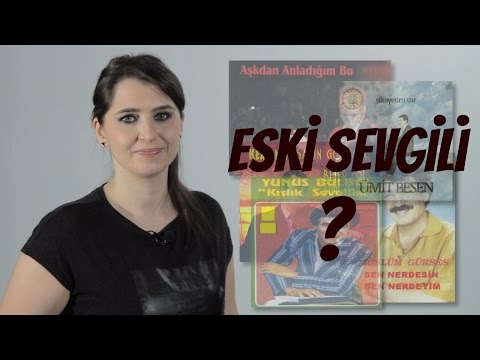 Eski Sevgili Nedir?