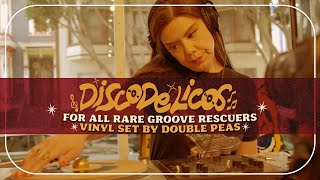 DISCODELICOS - Session 2 / Double Peas - For all The Rare Groove Rescuers