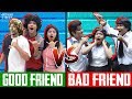 GOOD FRIEND VS. BAD - KAMINE FRIEND | COMEDY VIDEO | #Funny #Bloopers #Sketch || MOHAK MEET