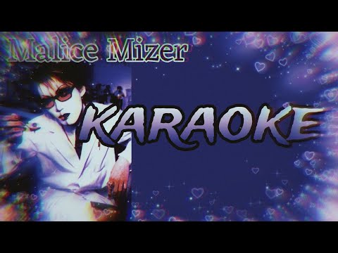 MALICE MIZER- Illuminati | KARAOKE 🎤