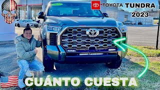 ‼CUÁNTO CUESTA la NUEVA TOYOTA TUNDRA 2023La camioneta MÁS EXITOSA  PRECIO DE USA‼