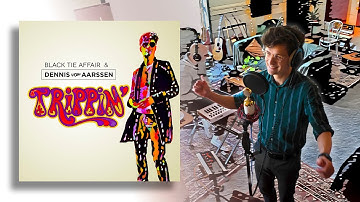 Trippin' - Black Tie Affair & Dennis van Aarssen [Studio Recording - Music Video]