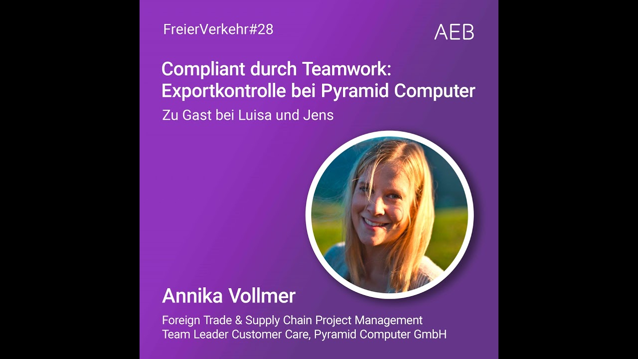 #28: Compliant durch Teamwork: Exportkontrolle bei Pyramid Computer