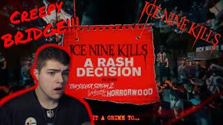 A Rash Decision ice Nine Kills reaction