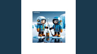 Ice Fishing