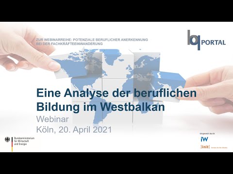 Analyse der beruflichen Bildung im Westbalkan (BQ-Portal Webinar vom 20.04.2021)