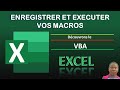 Allez plus vite dans Excel grâce aux macros