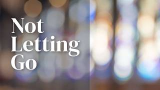 Not Letting Go | 6:00 pm (EDT) Worship Service 10-4-26