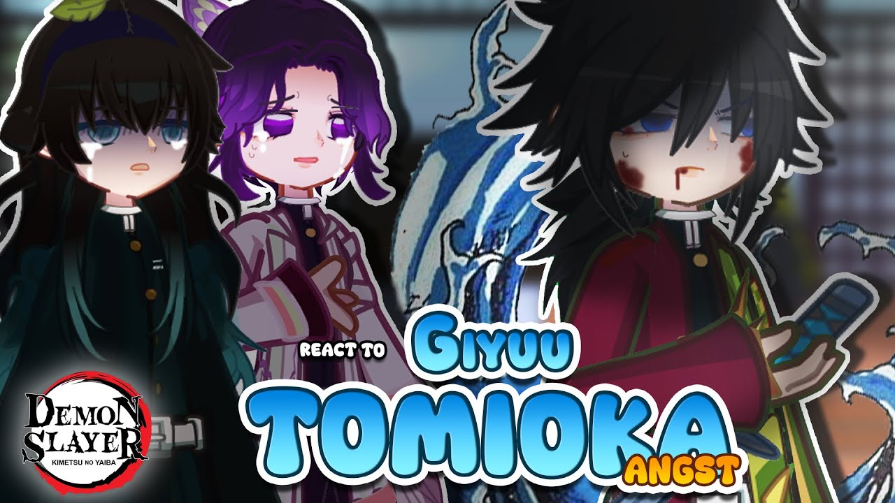 Hashira react to Giyuu Tomioka 🌊😢 |KNY|Spoiler|Angst || Gacha React
