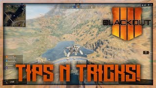 Black Ops 4 Blackout - 5 *GREAT* TIPS N TRICKS! HOW TO BASE JUMP, UNLOCK CHARACTERS, & MORE!
