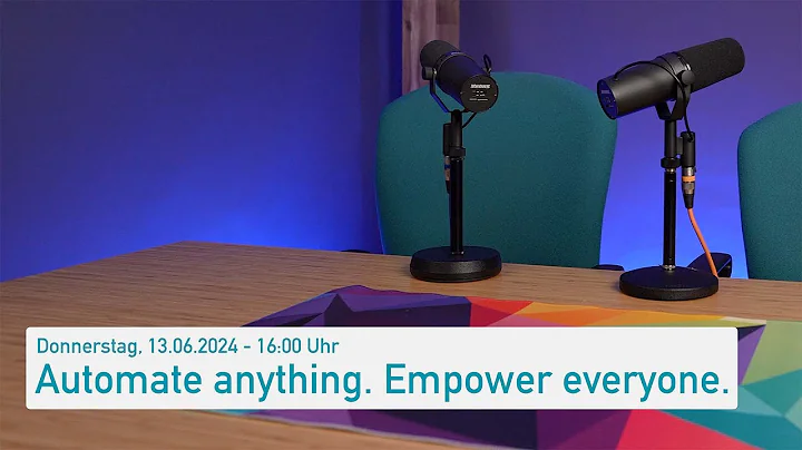 Automate anything. Empower everyone. - WeeklyTalk #93