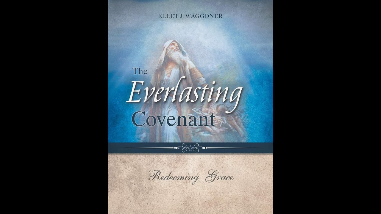 The Everlasting Covenant - Study #15 (5/15/23) - YouTube