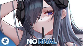 Nightcore - No Rival - (Lyrics) [1 hour]