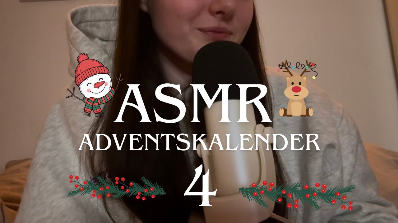 ASMR Adventskalender- Türchen 4🎄 |Deutsch Asmr