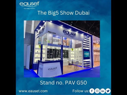 Eauset at The Big 5 Exhibiton Dubai 2022 - video from Eauset