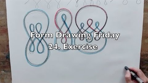 Form Drawing Friday - 24. exercise.